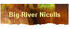 Big-River Nicolls